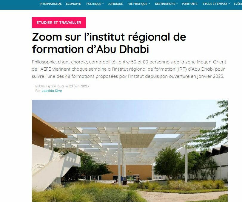 Zoom sur l’institut régional de formation d’Abu Dhabi