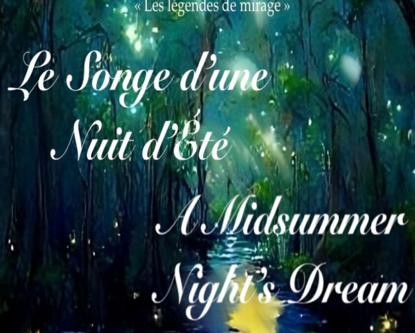 Le songe d’une nuit d’été