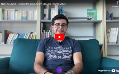 NOS ALUMNI : Rencontre avec Adam El Euch, Promo 2024