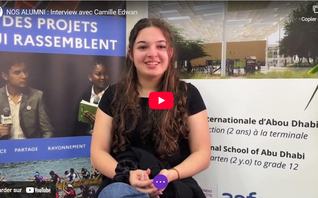 NOS ALUMNI : Interview vidéo de Camille Edwan, Promo 2024